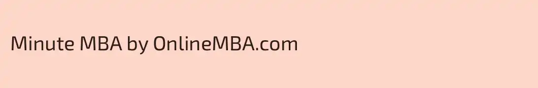 Minute MBA by OnlineMBA.com